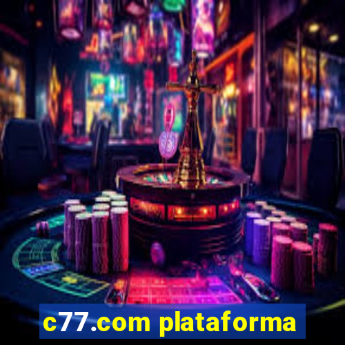 c77.com plataforma